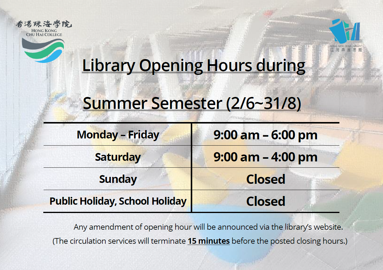 Library opening hours summer semester_as at 20250529