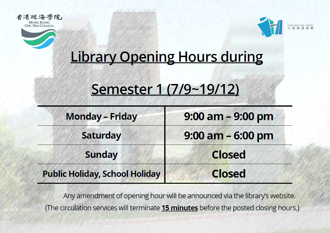 opening hours 20262027 sem 1